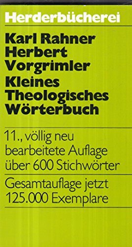 Kleines theologisches Wörterbuch (7470 878).