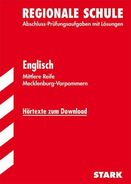 STARK Abschlussprüfung Reg. Schule Mecklenburg-Vorpommern - Englisch