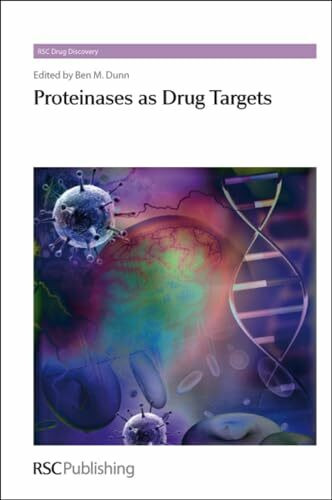 Proteinases As Drug Targets (Rsc Drug Discovery, 18)