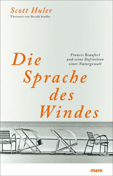 Die Sprache des Windes: Francis Beaufort und seine Definition einer Naturgewalt