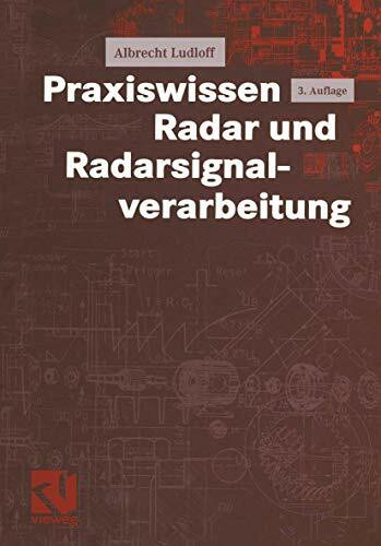 Praxiswissen Radar und Radarsignalverarbeitung