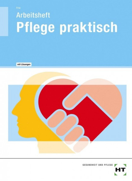 Arbeitsheft mit eingetragenen Lösungen Pflege praktisch