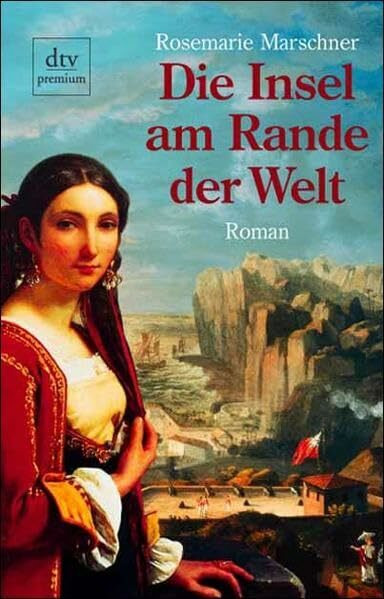 Die Insel am Rande der Welt: Roman