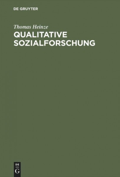 Qualitative Sozialforschung