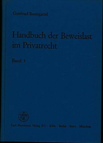 Handbuch der Beweislast im Privatrecht, Bd.3, AGBG, UWG