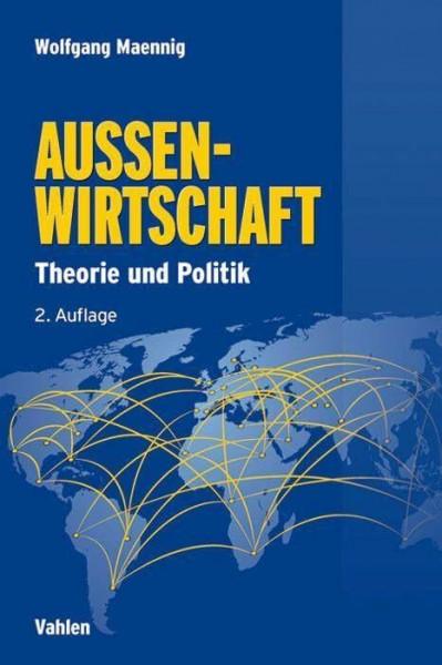 Außenwirtschaft: Theorie und Politik