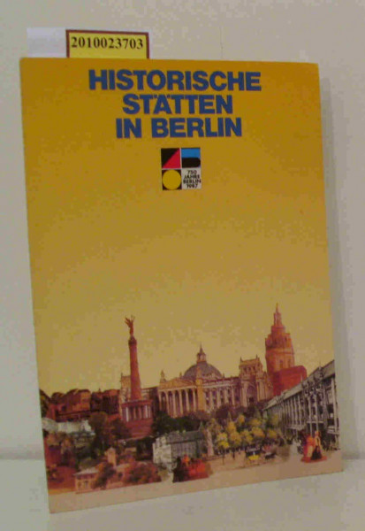 Historische Stätten in Berlin.