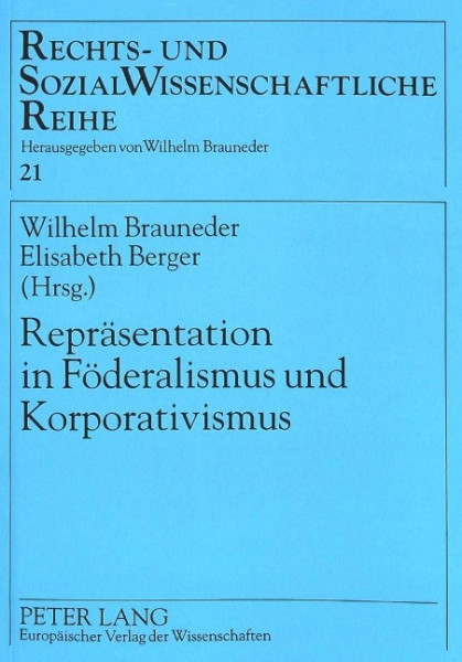 Repräsentation in Föderalismus und Korporativismus