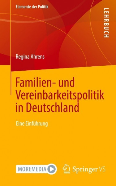 Familien- und Vereinbarkeitspolitik in Deutschland