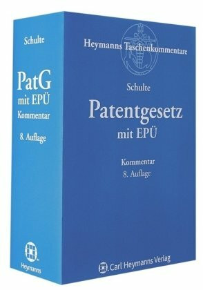 Patentgesetz mit Europäischem Patentübereinkommen