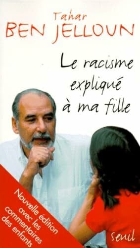 Le Racisme Explique a MA Fille (Le livre de poche)