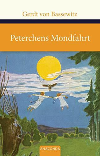 Peterchens Mondfahrt (Große Klassiker zum kleinen Preis, Band 115)