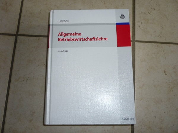 Allgemeine Betriebswirtschaftslehre (Teil 1, Teil 2)