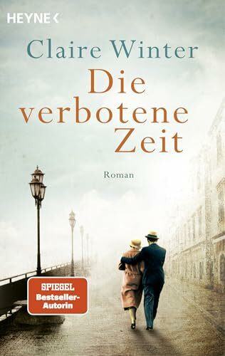 Die verbotene Zeit: Roman