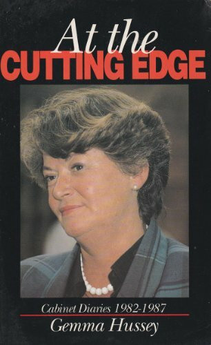 At the Cutting Edge: Cabinet Diaries 1982-1987