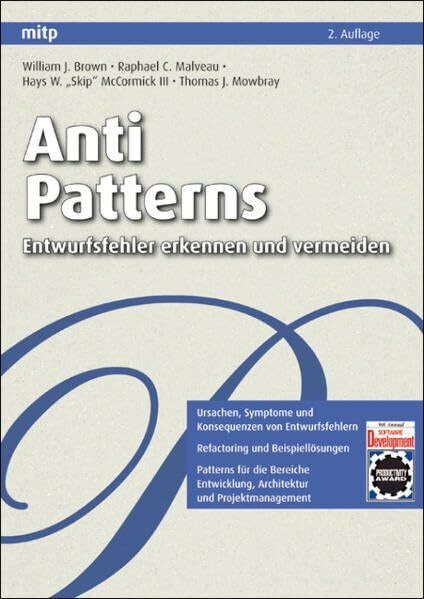 Anti Patterns: Entwurfsfehler erkennen und vermeiden (mitp Professional)