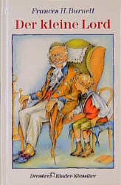 Der kleine Lord (Dressler Klassiker)