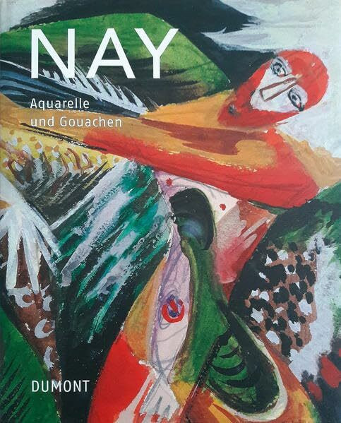 E. W. Nay: Aquarelle und Gouachen