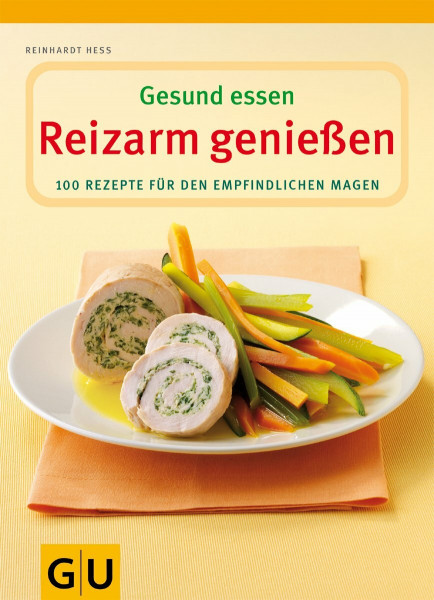 Reizarm genießen (GU Genussvoll essen)