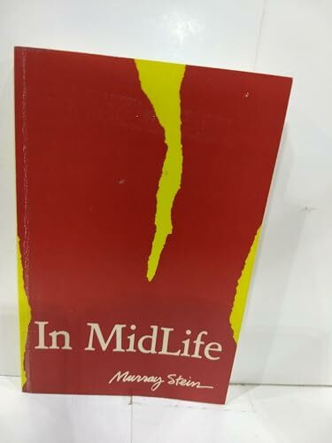 In Midlife: A Jungian Perspective (SEMINAR SERIES)