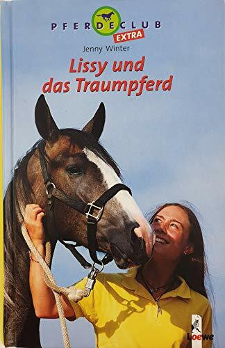 Lissy und das Traumpferd