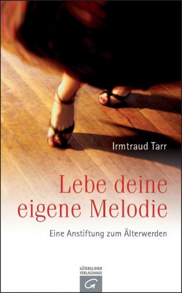 Lebe deine eigene Melodie