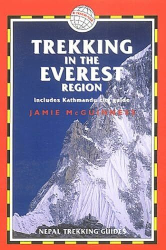 Trekking in the Everest Region: Includes Kathmandu City Guide