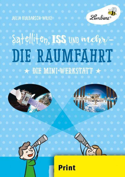 Satelliten, ISS und mehr - Die Raumfahrt (PR)