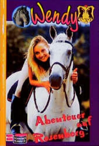 Wendy, Das Buch zur TV-Serie, Bd.4, Abenteuer auf Rosenborg