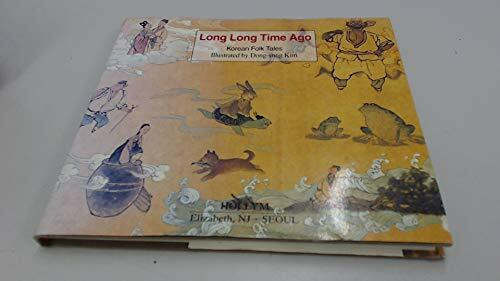 Long Long Time Ago: Korean Folk Tales