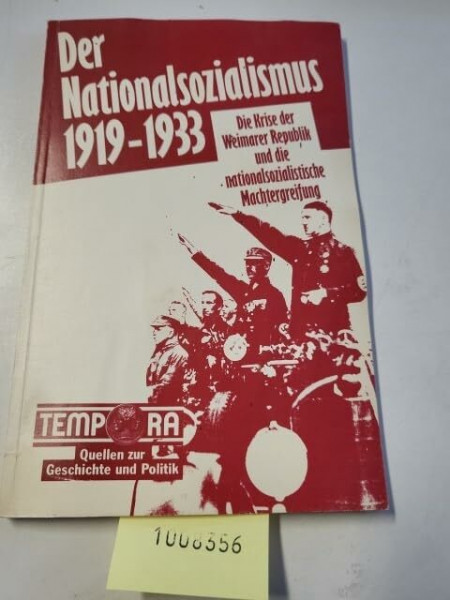 Der Nationalsozialismus 1919-1933
