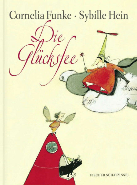 Die Glücksfee: Wunderschönes Geschichte über Gefühle und das Glücklichsein │ Geschenkbuch für Kinder und Erwachsene von Cornelia Funke
