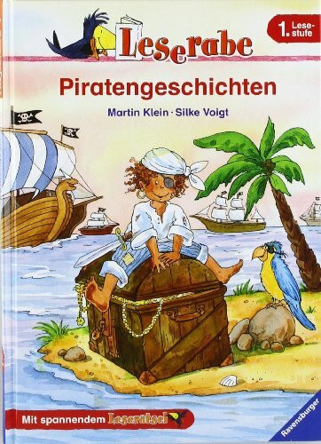 Piratengeschichten: Mit spannendem Leserätsel (Leserabe - 1. Lesestufe)
