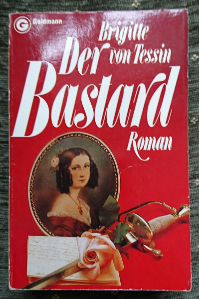 Der Bastard.