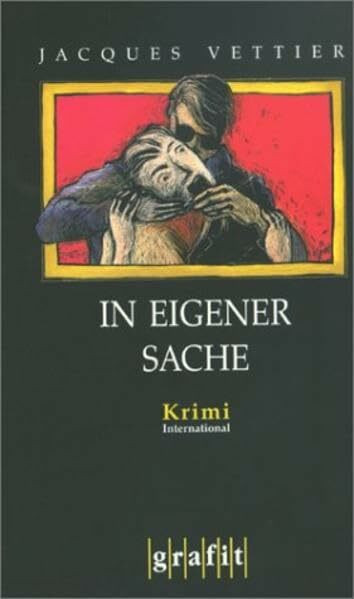 In eigener Sache: Kriminalroman (Grafitäter und Grafitote)
