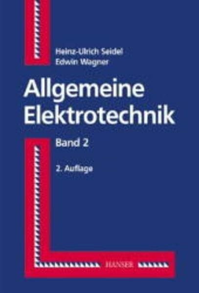 Allgemeine Elektrotechnik, Bd.1: Band 1