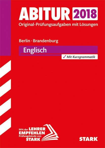 STARK Abiturprüfung - Englisch - Berlin/Brandenburg: Original-Prüfungsaufgaben mit Lösungen