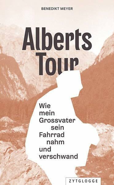 Alberts Tour: Wie mein Grossvater sein Fahrrad nahm und verschwand