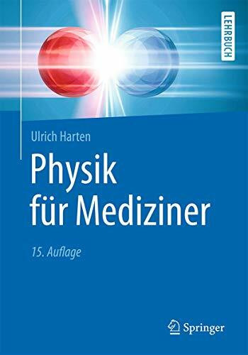 Physik für Mediziner (Springer-Lehrbuch)