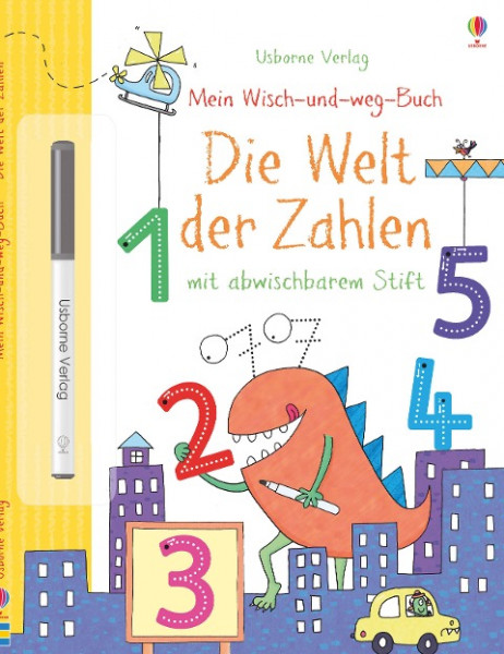 Mein Wisch-und-weg-Buch: Die Welt der Zahlen