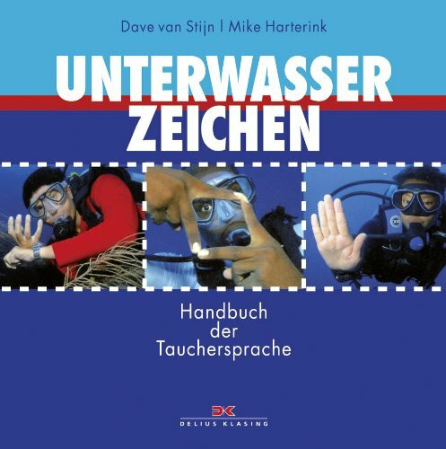 Unterwasserzeichen: Handbuch der Tauchersprache
