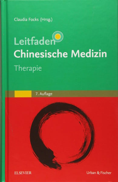 Leitfaden Chinesische Medizin - Therapie