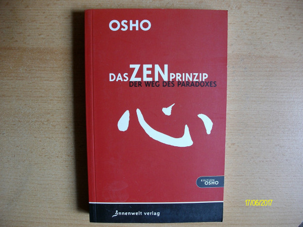 Das Zen-Prinzip: Der Weg des Paradoxes