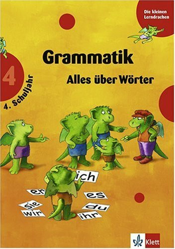 Training Grammatik. Alles über Wörter. 4. Schuljahr