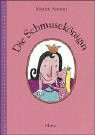 Die Schmusekönigin. Farbiges Bilderbuch