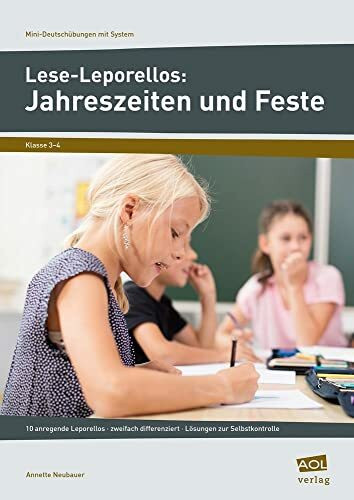 Lese-Leporellos: Jahreszeiten und Feste Kl. 3/4: 10 anregende Leporellos - zweifach differenziert - Lösungen zur Selbstkontrolle (3. und 4. Klasse) (Mini-Übungen mit System - Grundschule)