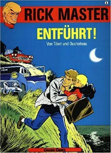 Rick Master I. Entführt