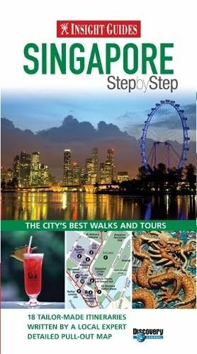 Insight Guides: Singapore Step By Step (Insight Step by Step)