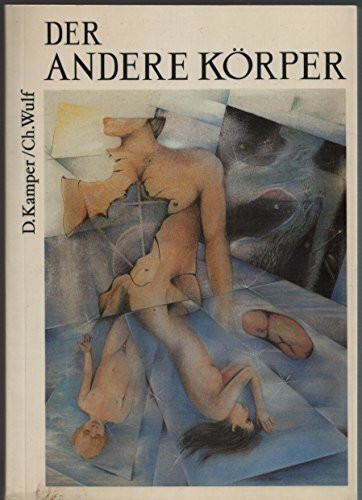 Der andere Körper