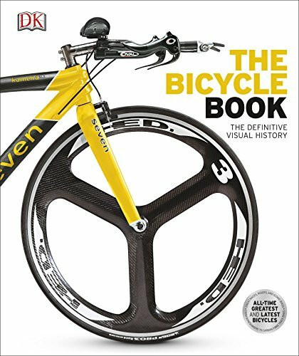 Dk The Bicycle Book, The Definitive Visual History